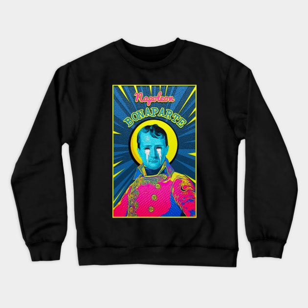 NAPOLEON BONAPARTE Crewneck Sweatshirt by akash_AesthetikRebel